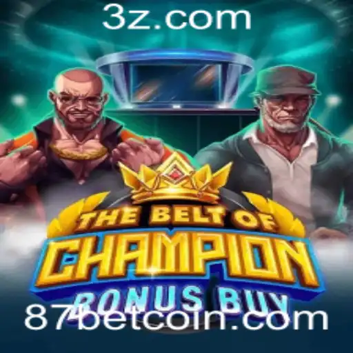 Explorando o Universo de TheBeltOfChampionBonusBuy: Uma Aventura com 87bet